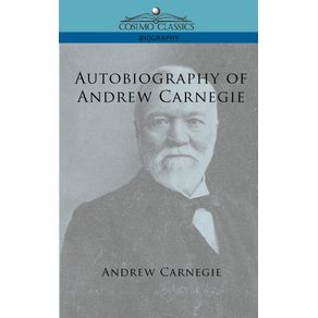 Autobiography-of-Andrew-Carnegie