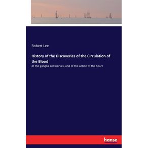 History-of-the-Discoveries-of-the-Circulation-of-the-Blood