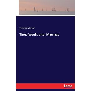 Three-Weeks-after-Marriage