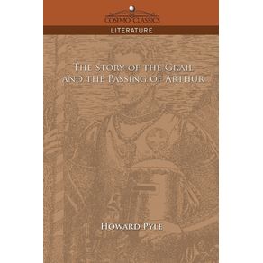 The-Story-of-the-Grail-and-the-Passing-of-Arthur