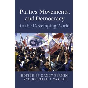 Parties-Movements-and-Democracy-in-the-Developing-------------World