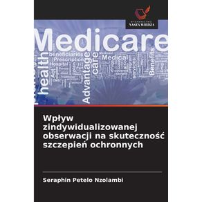 Wplyw-zindywidualizowanej-obserwacji-na-skutecznosc-szczepien-ochronnych