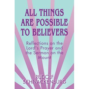 All-Things-Are-Possible-to-Believers