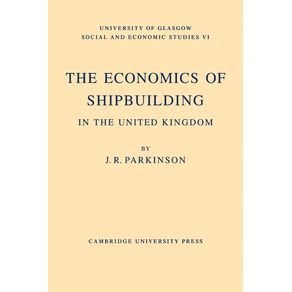 The-Economics-of-Shipbuilding-in-the-United-Kingdom