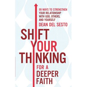 Shift-Your-Thinking-for-a-Deeper-Faith