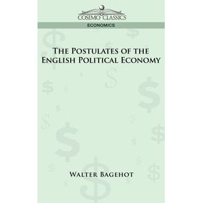 The-Postulates-of-the-English-Political-Economy