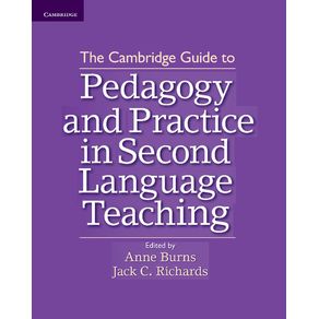 The-Cambridge-Guide-to-Pedagogy-and-Practice-in-Second-Language-Teaching