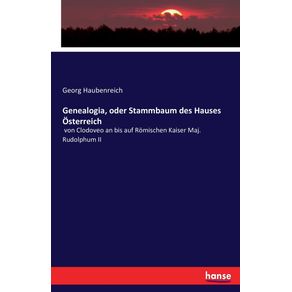 Genealogia-oder-Stammbaum-des-Hauses-Osterreich