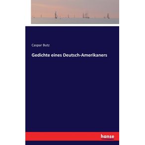 Gedichte-eines-Deutsch-Amerikaners