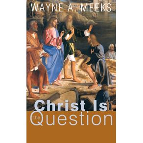 Christ-Is-the-Question