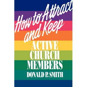 How-to-Attract-and-Keep-Active-Church-Members