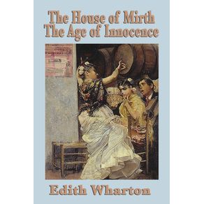 The-House-of-Mirth---the-Age-of-Innocence