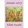 The-Magic-City