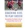 Coaching-Kids-to-Play-Soccer