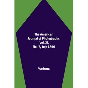 The-American-Journal-of-Photography-Vol.-XI-No.-7-July-1890