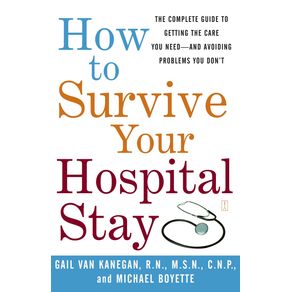 How-to-Survive-Your-Hospital-Stay