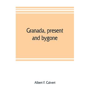Granada-present-and-bygone