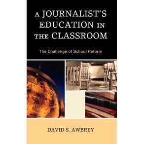 A-Journalists-Education-in-the-Classroom