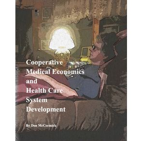 Cooperative-Medical-Economics-and-Health-Care-System-Development