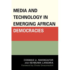 Media-and-Technology-in-Emerging-African-Democracies