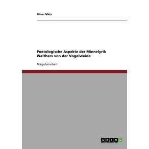 Poetologische-Aspekte-der-Minnelyrik-Walthers-von-der-Vogelweide