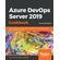 Azure-DevOps-Server-2019-Cookbook