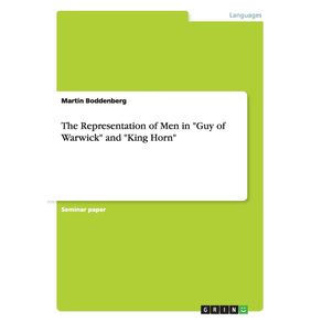The-Representation-of-Men-in-Guy-of-Warwick-and-King-Horn