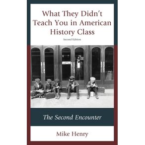 What-They-Didnt-Teach-You-in-American-History-Class