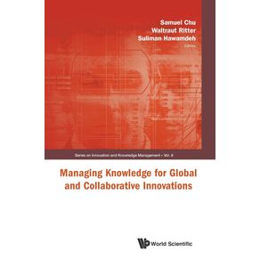 MANAGING-KNOWLEDGE-FOR-GLOBAL-AND-COLLABORATIVE-INNOVATIONS