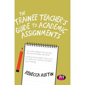 The-Trainee-Teachers-Guide-to-Academic-Assignments