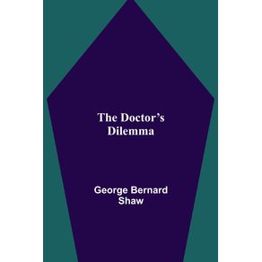 The-Doctors-Dilemma