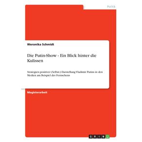 Die-Putin-Show---Ein-Blick-hinter-die-Kulissen