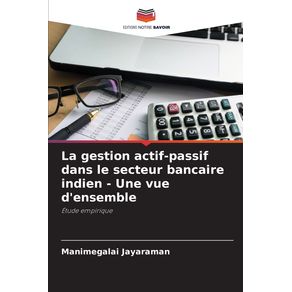 La-gestion-actif-passif-dans-le-secteur-bancaire-indien---Une-vue-densemble