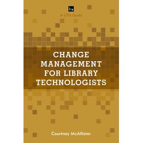 Change-Management-for-Library-Technologists