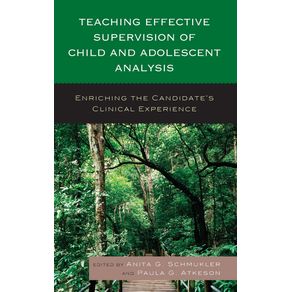 Teaching-Effective-Supervision-of-Child-and-Adolescent-Analysis
