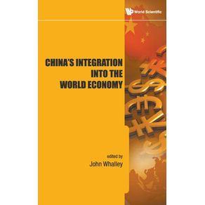 Chinas-Integration-Into-the-World-Economy