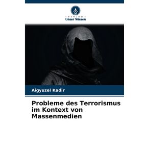 Probleme-des-Terrorismus-im-Kontext-von-Massenmedien