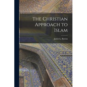 The-Christian-Approach-to-Islam--microform-