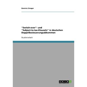 Switch-over--und-Subject-to-tax-Klauseln-in-deutschen-Doppelbesteuerungsabkommen