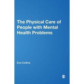 The-Physical-Care-of-People-with-Mental-Health-Problems