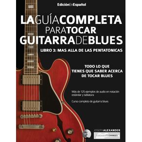 La-gui-a-completa-para-tocar-guitarra-blues-Libro-3