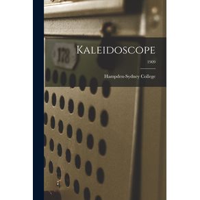 Kaleidoscope--1909