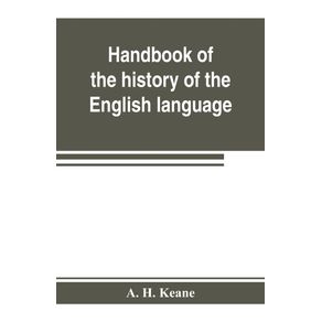 Handbook-of-the-history-of-the-English-language-for-the-use-of-teacher-and-student