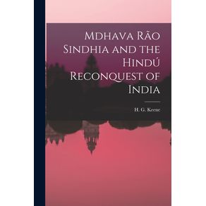 Mdhava-Rao-Sindhia-and-the-Hindu-Reconquest-of-India
