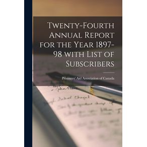 Twenty-fourth-Annual-Report-for-the-Year-1897-98-With-List-of-Subscribers