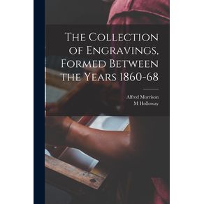 The-Collection-of-Engravings-Formed-Between-the-Years-1860-68