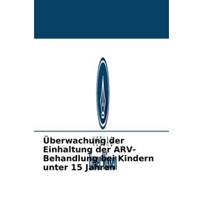 Uberwachung-der-Einhaltung-der-ARV-Behandlung-bei-Kindern-unter-15-Jahren