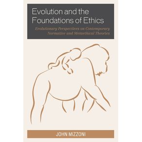 Evolution-and-the-Foundations-of-Ethics