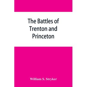The-battles-of-Trenton-and-Princeton