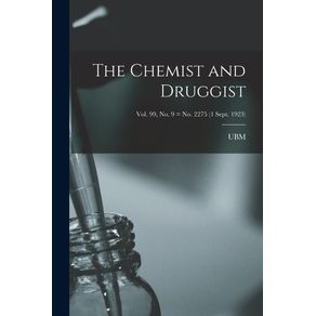 The-Chemist-and-Druggist--electronic-Resource---Vol.-99-no.-9---no.-2275--1-Sept.-1923-